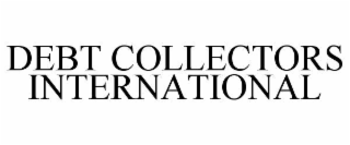 debt collectors international