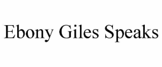 ebony giles speaks