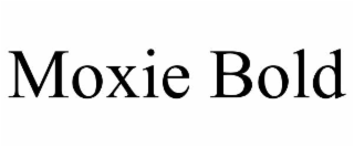 moxie bold