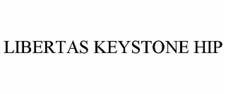 libertas keystone hip