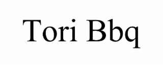 tori bbq