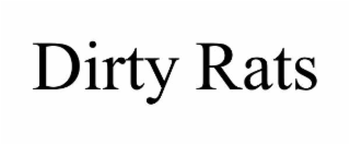 dirty rats