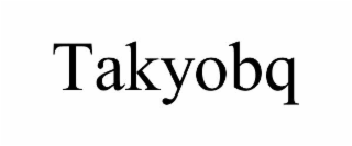 takyobq