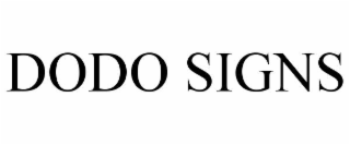 dodo signs