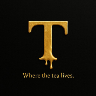 where the tea lives.