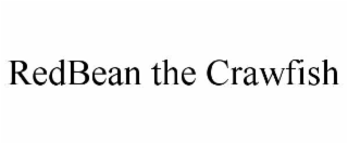 redbean the crawfish