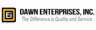 dei dawn enterprises, inc. the difference is quality and service