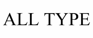 all type