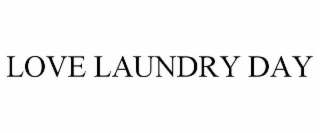 love laundry day