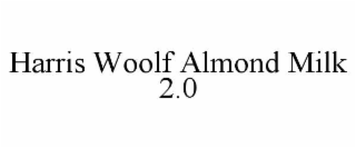 harris woolf almond milk 2.0