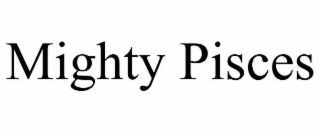 mighty pisces