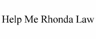 help me rhonda law