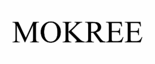 mokree