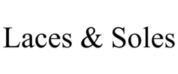 laces & soles
