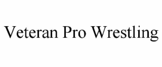 veteran pro wrestling