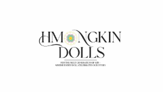 hmong kin dolls for the next generation of kin – where every doll celebrates our story.