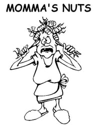momma's nuts