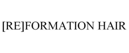[re]formation hair