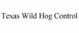 texas wild hog control