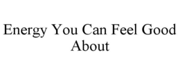 energy you can feel good about