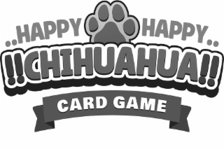 ..happy happy.. !! chihuahua!! card game