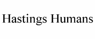 hastings humans