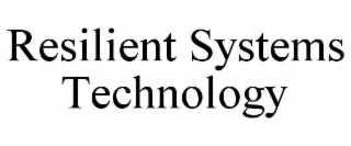 resilient systems technology