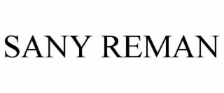 sany reman
