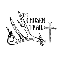the chosen trail to god be the glory proverbs 3:6