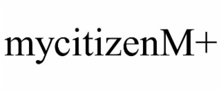 mycitizenm+