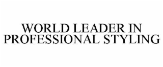 world leader in professional styling