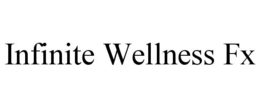 infinite wellness fx