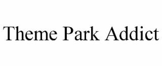 theme park addict