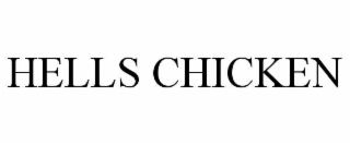 hells chicken