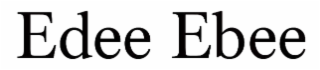 edee ebee