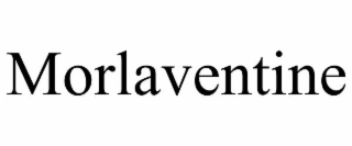 morlaventine