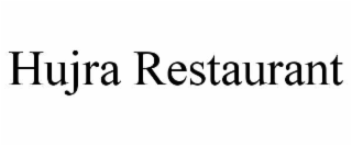 hujra restaurant