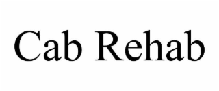 cab rehab