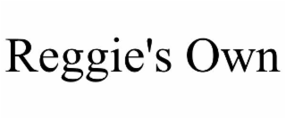 reggie's own