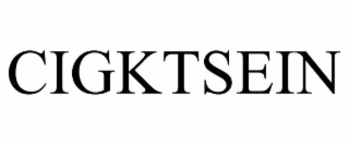 cigktsein