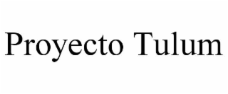 proyecto tulum