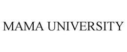 mama university