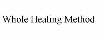 whole healing method
