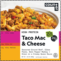 counter high protein taco mac & cheese seasoned ground beef, elbow pasta, bell pepper medley + onion in a creamy queso sauce net wt. 10 oz (284g) cook thoroughly • keep frozen u.s. inspected and passed by department of agriculture est. 17644 30g protein p