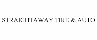 straightaway tire & auto