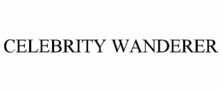 celebrity wanderer