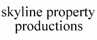 skyline property productions