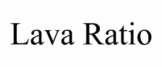 lava ratio