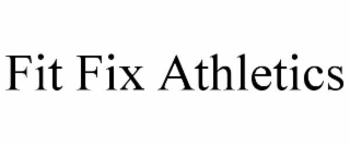 fit fix athletics