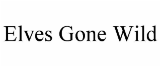 elves gone wild